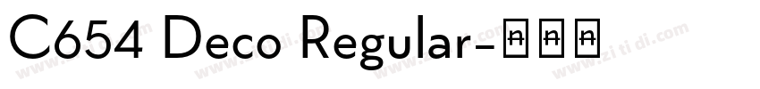 C654 Deco Regular字体转换